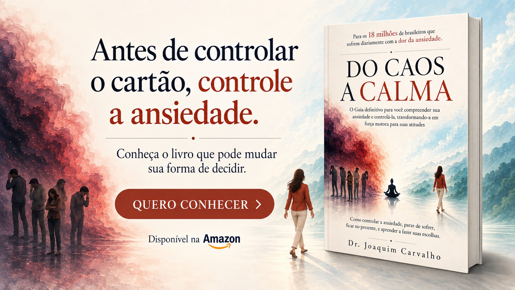 Do Caos à Calma